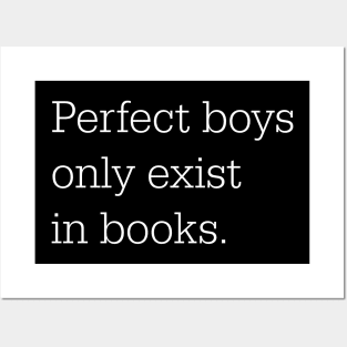 perfect boys only exist in books Posters and Art